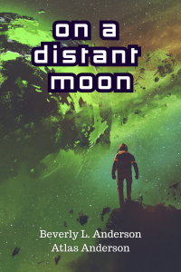 On a Distant Moon