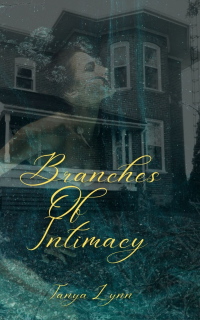 Branches of Intimacy (Branches series Book 2) - Published on Apr, 2023