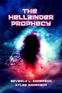 The Hellbinder Prophecy