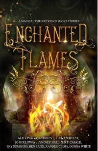 Enchanted Flames: A Magical Collection of Short Stories