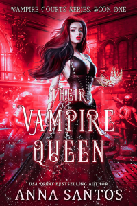 Their Vampire Queen: A Vampire Paranormal Romance (Vampire Courts Series Book 1) - Published on Mar, 2023