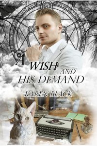 A Wish and His Demand