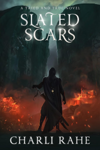 Slated Scars: A Tried & True Novel (Tried & True Series Book 4)