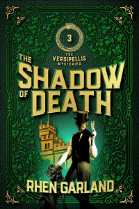 The Shadow of Death: A Victorian Gaslamp Fantasy Mystery (The Versipellis Mysteries Book 3) - Published on Sep, 2021