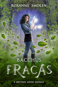 Bacchus Fracas (The Brittany Meyer Series Book 8)