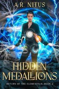 Hidden Medallions: Return of the Elementals - Book 2 - Published on Jul, 2023