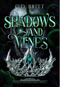 Shadows And Vines: An Urban Fantasy Greek Mythology Reimagining (The Reign of Goddesses Book 1)