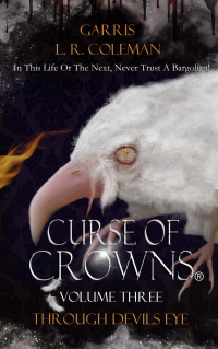 Curse of Crowns- Through Devils Eye - Published on Nov, 2023