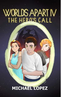 Worlds Apart IV: The Hero's Call - Published on Dec, 2021