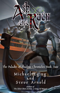 Ash and Ruin: Paladin of Shadow Chronicles (The Paladin of Shadow Chronicles Book 2)