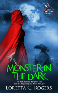 Monster in the Dark (A Doc Holliday Mystery Book 4)