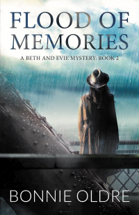 Flood of Memories (A Beth and Evie Mystery - Vol. 2 Book 1) - Published on Apr, 2023