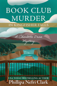 Book Club Murder in Kingfisher Falls (The Charlotte Dean Mysteries 2) - Published on Aug, 2023