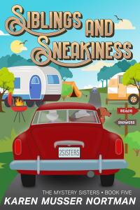 Siblings and Sneakiness (The Mystery Sisters Book 5) - Published on Oct, 2023