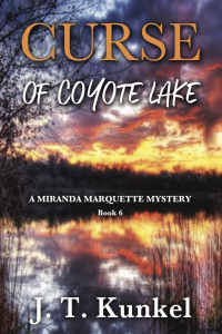 Curse of Coyote Lake: A Miranda Marquette Mystery