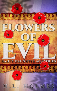Flowers of Evil (Hani's Daughter Mysteries Book 1) - Published on Jul, 2023