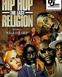 1st Hip Hop the Last Religion