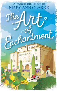 The Art of Enchantment (Life is a Journey Book 1)