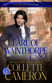 Earl of Wainthorpe: Wicked Regency Romance (Wicked Earls' Club)