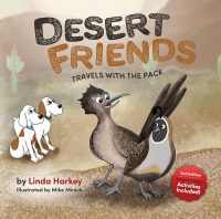 Desert Friends: Travels With the Pack