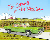 To Iowa in the Back Seat - Published on Aug, 2021