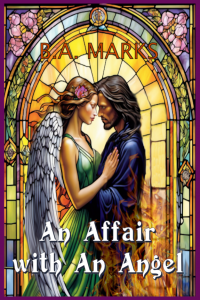 An Affair with An Angel: a Paranormal Romance