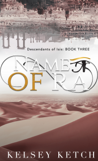 Name of Ra (Descendants of Isis Book 3)