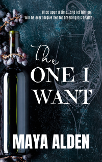 The One I Want: A Little Mermaid Retelling (Once Upon A Time Book 3)
