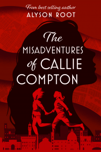 The Misadventures of Callie Compton: A Sapphic Romance