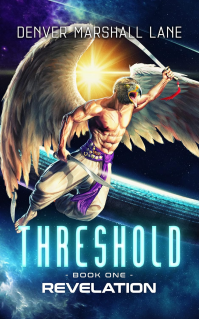 THRESHOLD: Book 1 - Revelation - Published on Jun, 2023