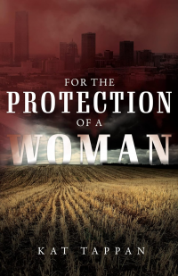 For the Protection of a Woman