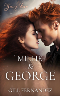 Millie & George: Young Love (Six Degrees of Separation Book 1)