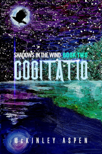 SHADOWS IN THE WIND - BOOK TWO: COGITATIO - Published on Aug, 2023