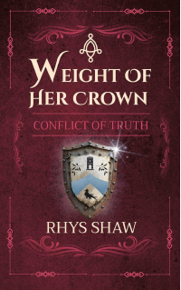 Weight Of Her Crown: Conflict Of Truth