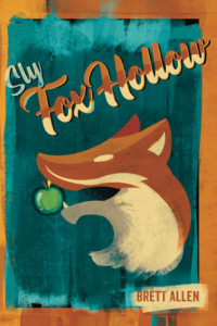 Sly Fox Hollow: A Novel