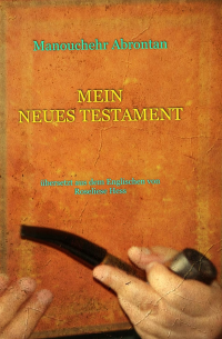 MEIN NEUES TESTAMENT (My Testament 2) (German Edition)