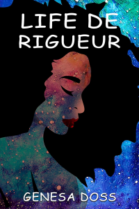 Life De Rigueur - Published on Feb, 2021