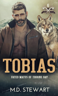Tobias: Fated Mates of Thorne Bay, Book 6