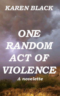 One Random Act of Violence