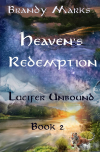 Heavens Redemption : Lucifer Unbound, book 2