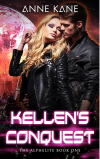 Kellen's Conquest: The AlphElite - Book One - Published on Oct, 2023