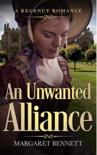 An Unwanted Alliance: A Regency Romance (Regency Spies to the Rescue)