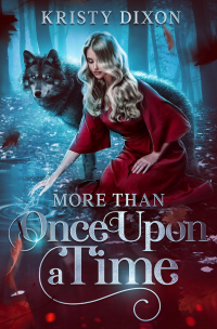 More Than Once Upon a Time: (A YA Fairy-tale Romance)