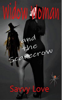 Widow Woman and the Scarecrow