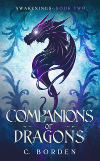 Companions of Dragons (Awakenings Book Two - Published on Apr, 2024