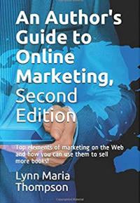 An Author's Guide to Online Marketing, Second Edition