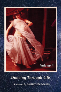 Dancing Through Life, Volume 2: A Memoir - Published on Feb, 2021