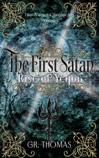 The First Satan-Rise of Yeqon