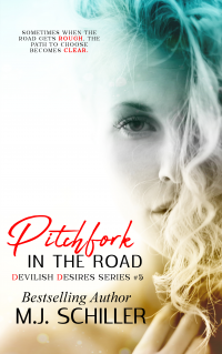 Pitchfork in the Road (The Devilish Desires Series, Book 5) - Published on May, 2023