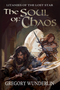 The Soul of Chaos (Litanies of the Lost Star Book 1) - Published on Oct, 2023